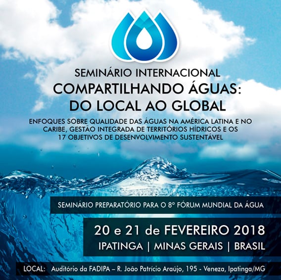 Ipatinga sedia o Seminário Internacional “Compartilhando Águas: do Local ao Global”, com apoio do Grupo DeFato