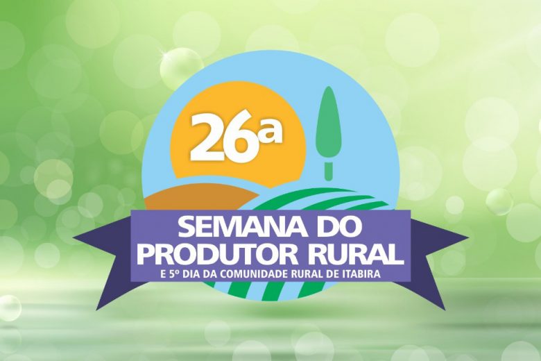 26ª Semana do Produtor Rural de Itabirá trará 20 cursos de capacitação