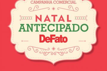 Campanha Natal Antecipado do DeFato oferece oportunidade à comerciantes