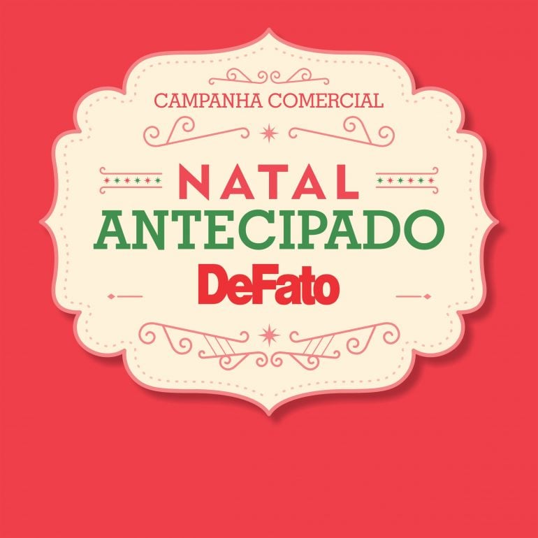 Campanha Natal Antecipado do DeFato oferece oportunidade à comerciantes