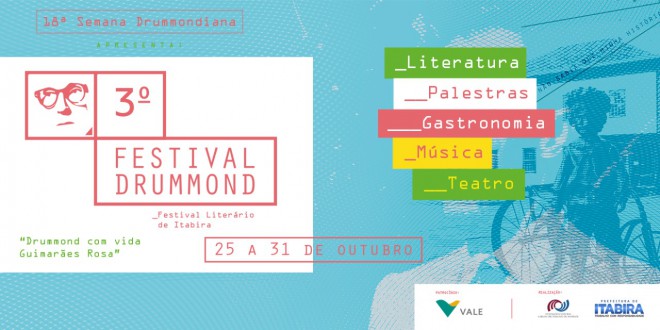 Festival Drummond e 25ª Semana Drummondiana começam amanhã em Itabira