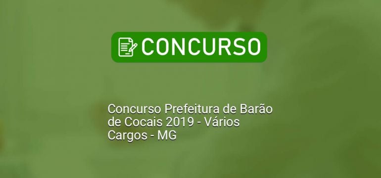 Inscrições para concurso público de Barão de Cocais começam nesta terça (26)