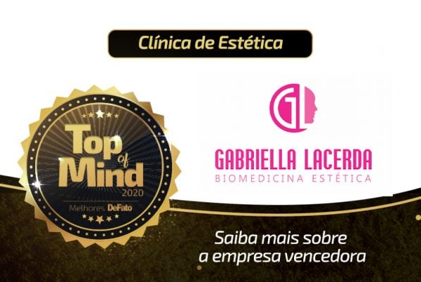 Gabriella Lacerda Biomedicina Estética – empresa Top of Mind 2020