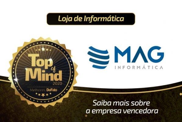 Mag Informática – empresa Top of Mind 2020