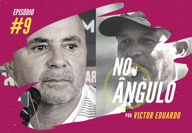 No Ângulo #9 – Lisca x Sampaoli: A rivalidade do momento no futebol mineiro