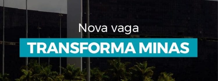 Transforma Minas abre vaga para subsecretário de Direitos Humanos