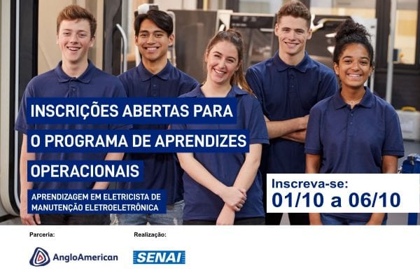 Inscrições abertas para Programa de Aprendizes da Anglo American e Senai  