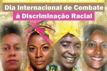 Casa de Cultura e ativistas lançam vídeo para celebrar o Dia de Combate à Discriminação Racial