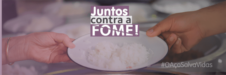 Campanha “Aço salva vidas” estimula doações para instituições sociais