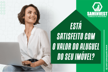 Você está satisfeito com o valor do aluguel do seu imóvel?