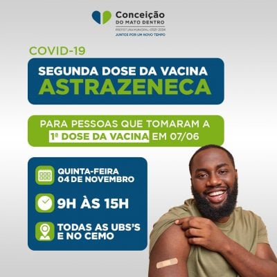 Conceição: confira o calendário de vacinação para segunda dose da AstraZeneca