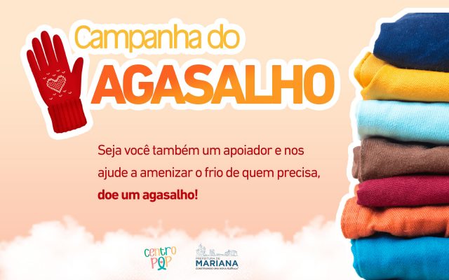 Mariana lança a Campanha do Agasalho 2022; saiba como participar!