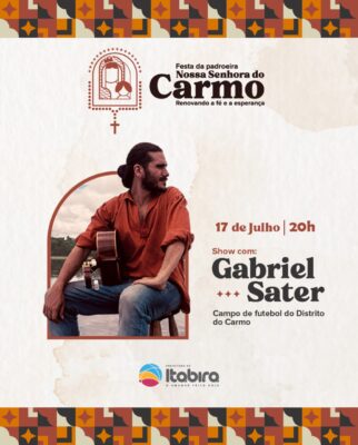 Gabriel Sater se apresenta na festa da Padroeira de Senhora do Carmo