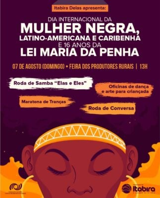 "Itabira Delas" celebra o Dia Internacional da Mulher Negra e a Lei Maria da Penha no domingo