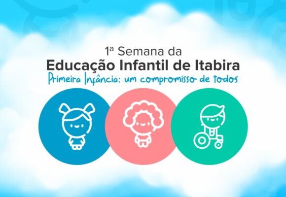 Itabira recebe a 1ª Semana Educação Infantil; confira a programação