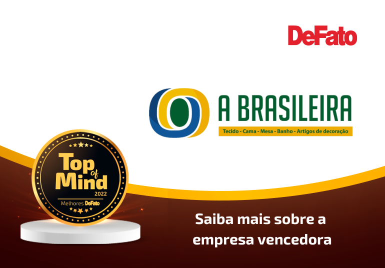 A Brasileira – empresa Top of Mind 2022