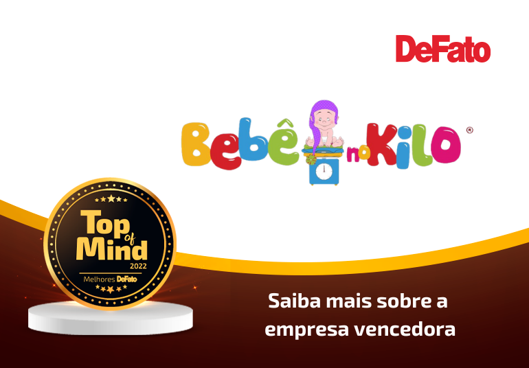 Bebê no Kilo – empresa Top of Mind 2022