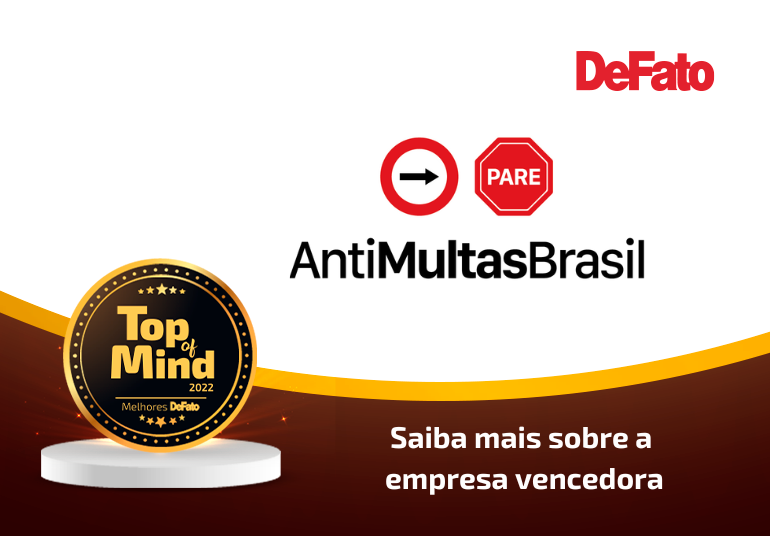 Anti Multas Brasil – Top Of Mind 2022