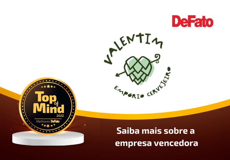 Valentim Empório Cervejeiro – Top Of Mind 2022