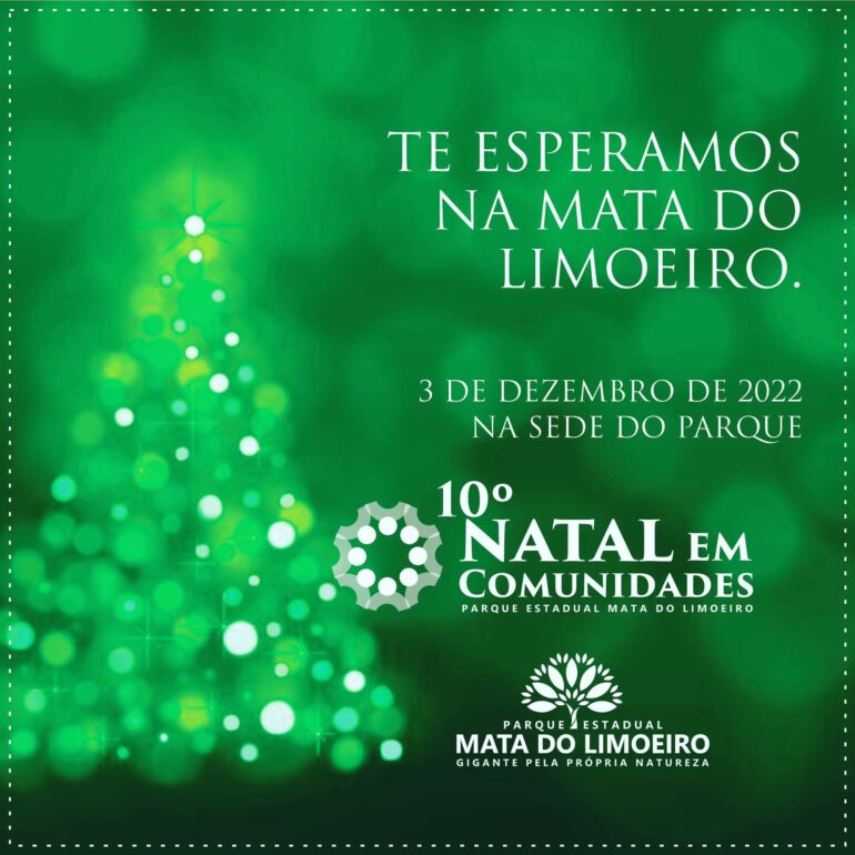 Parque Estadual da Mata do Limoeiro realiza 10º Natal em Comunidades