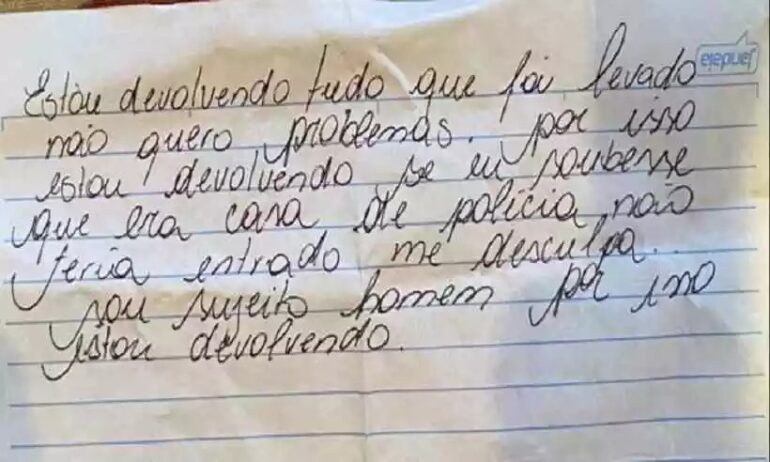 “Estou devolvendo tudo que foi levado”, escreve ladrão em bilhete após assaltar casa de policial