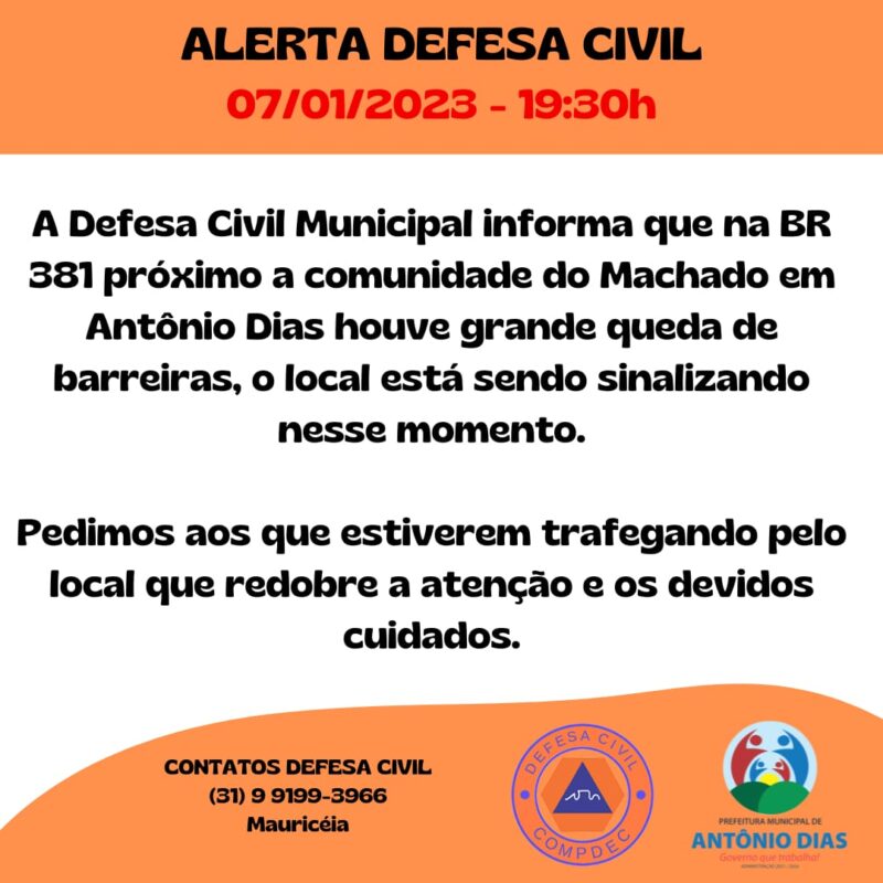 Defesa Civil informa queda de barreiras na BR-381, próximo a localidade do Machado, em Antônio Dias
