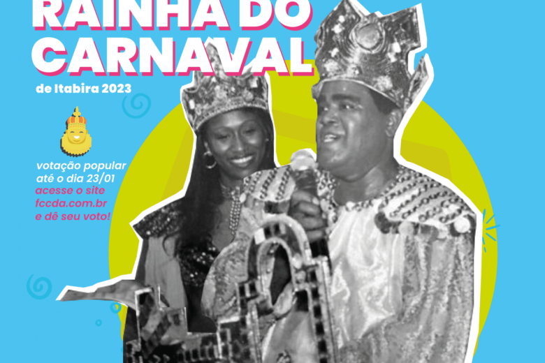 Votação popular para Rei e Rainha do Carnaval de Itabira vai até a próxima segunda (23)