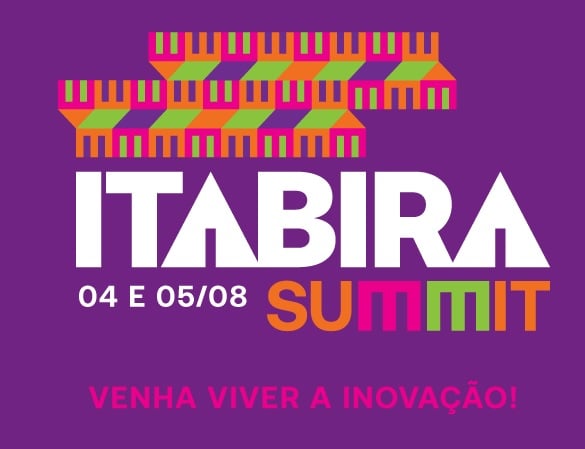 Em agosto, Itabira Summit discute ações sobre inovação e empreendedorismo; saiba como participar