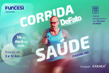 Vem aí o maior evento esportivo do ano: Corrida DeFato Saúde – HNSD 165 anos