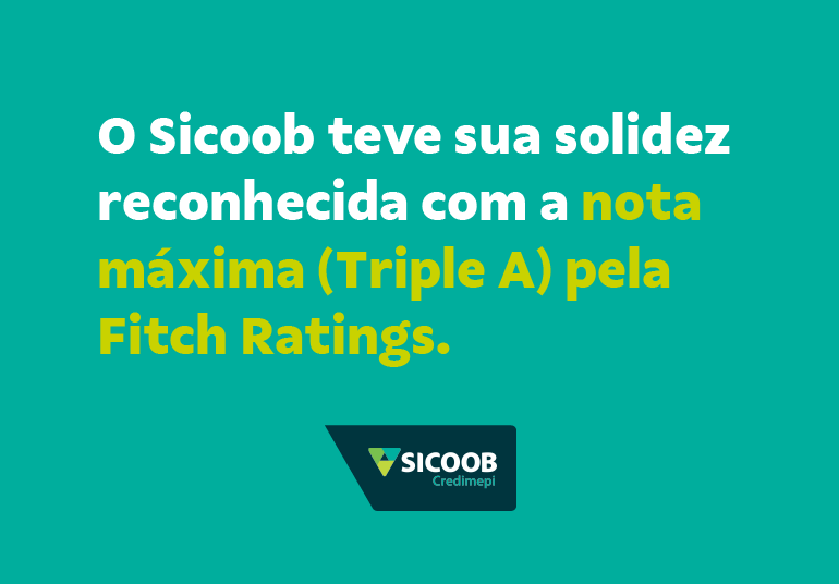 Sicoob atinge nota máxima da Fitch Ratings e reforça seu compromisso com a responsabilidade financeira