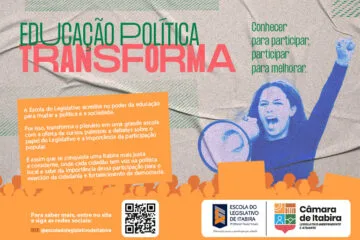 Educação política transforma: conhecer para participar, participar para melhorar