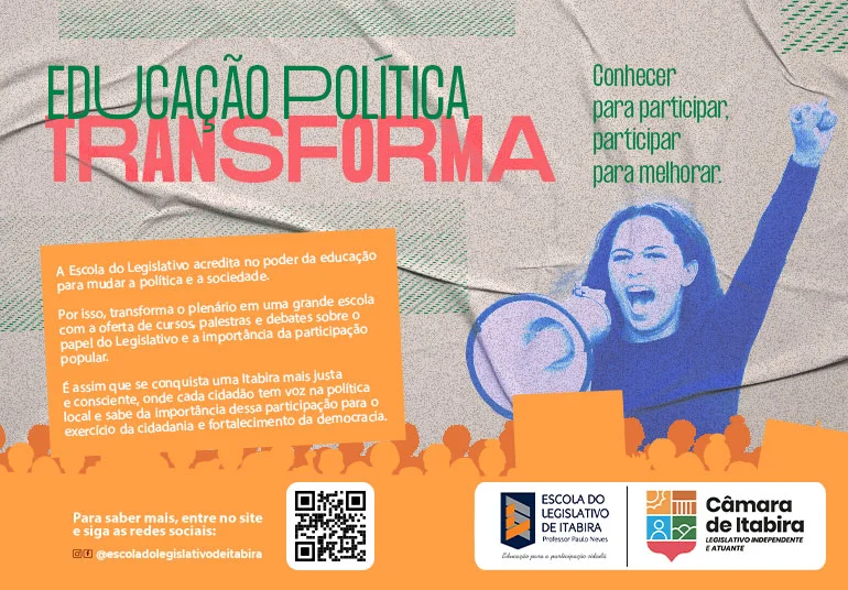 Educação política transforma: conhecer para participar, participar para melhorar