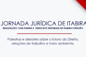 I Jornada Jurídica de Itabira reúne STF, OAB e especialistas para debater a legislação minerária, ambiental e trabalhista