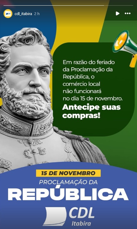 Comércio de Itabira não funcionará neste sábado, feriado da Proclamação da República