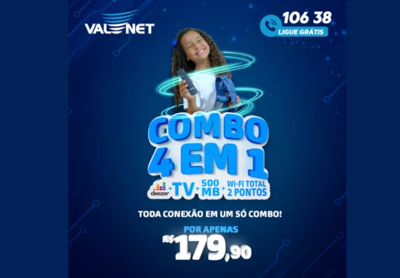 Valenet lança "Combo 4 em 1" pra você que quer mais internet, TV e música