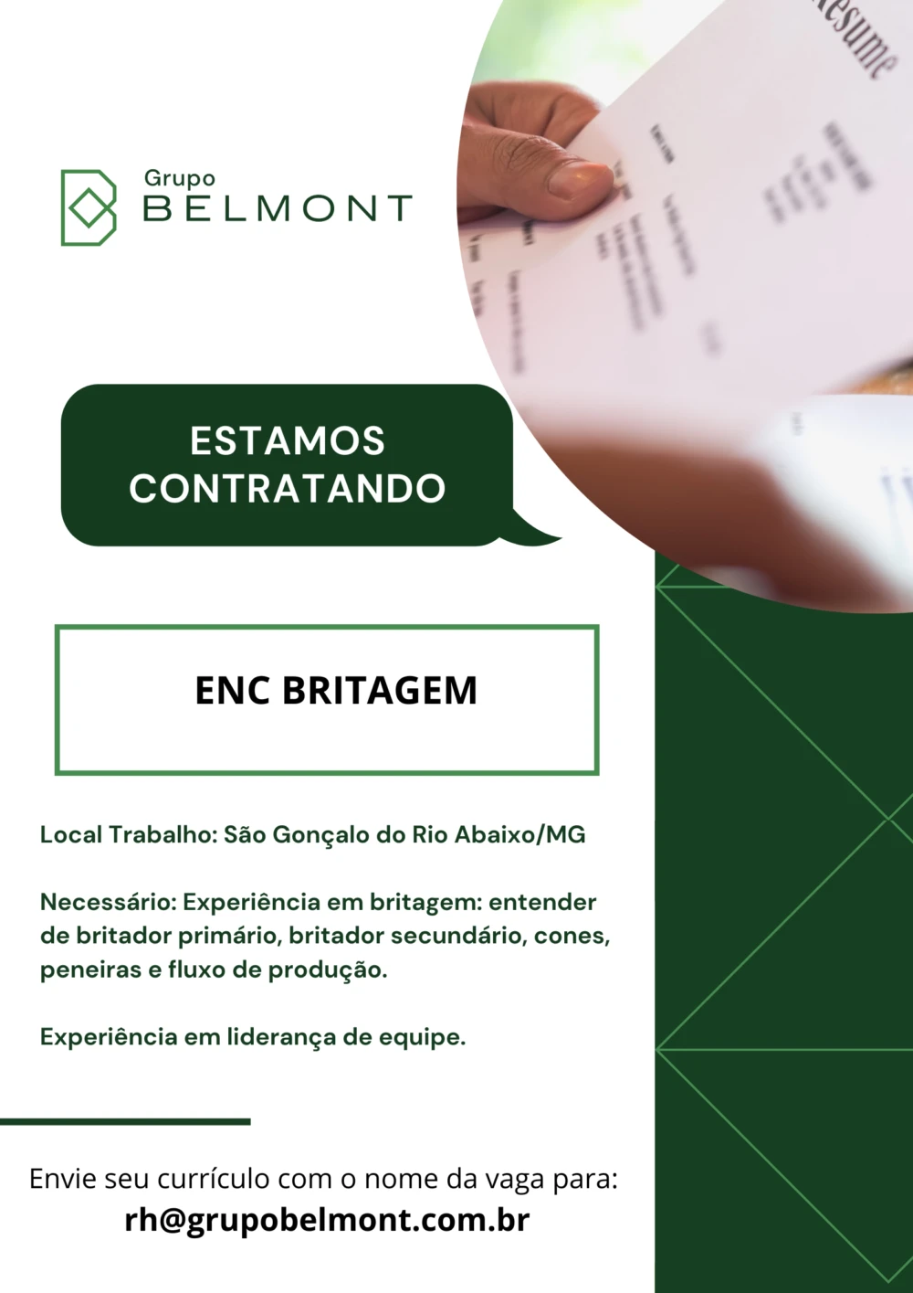 No Grupo Belmont também tem vaga para encarregado de britagem