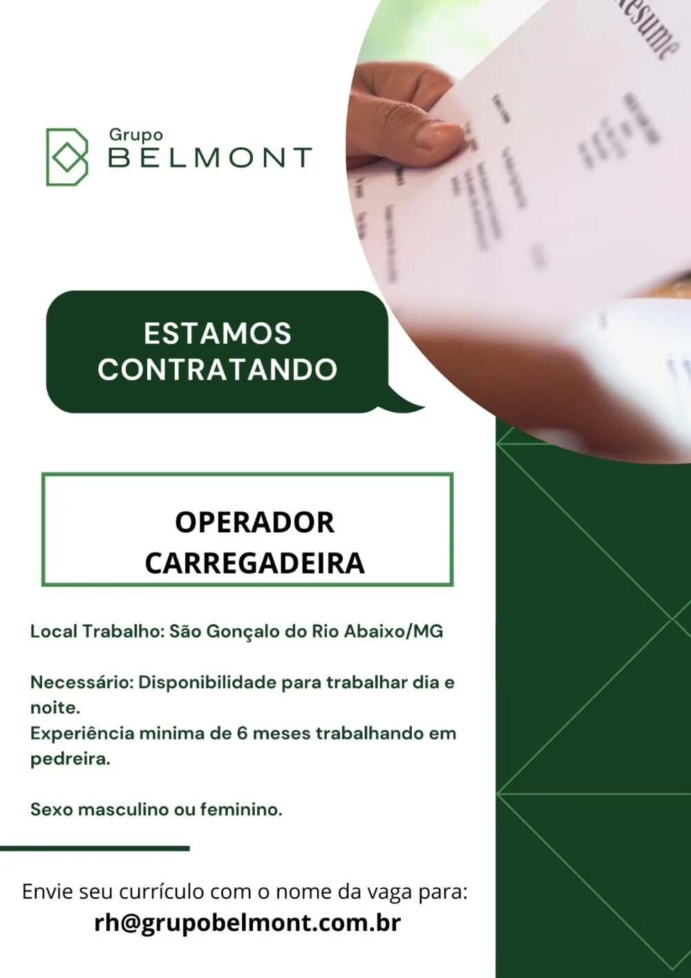Grupo Belmont está com vaga aberta para operador de carregadeira em São Gonçalo do Rio Abaixo; saiba mais
