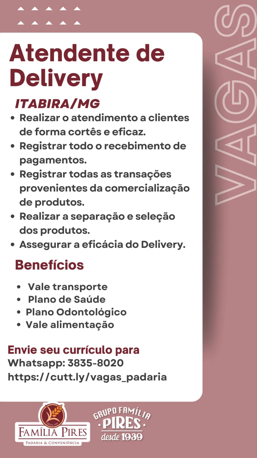 Grupo Família Pires e Premium Executive Hotel estão com oportunidades de trabalho; saiba mais!