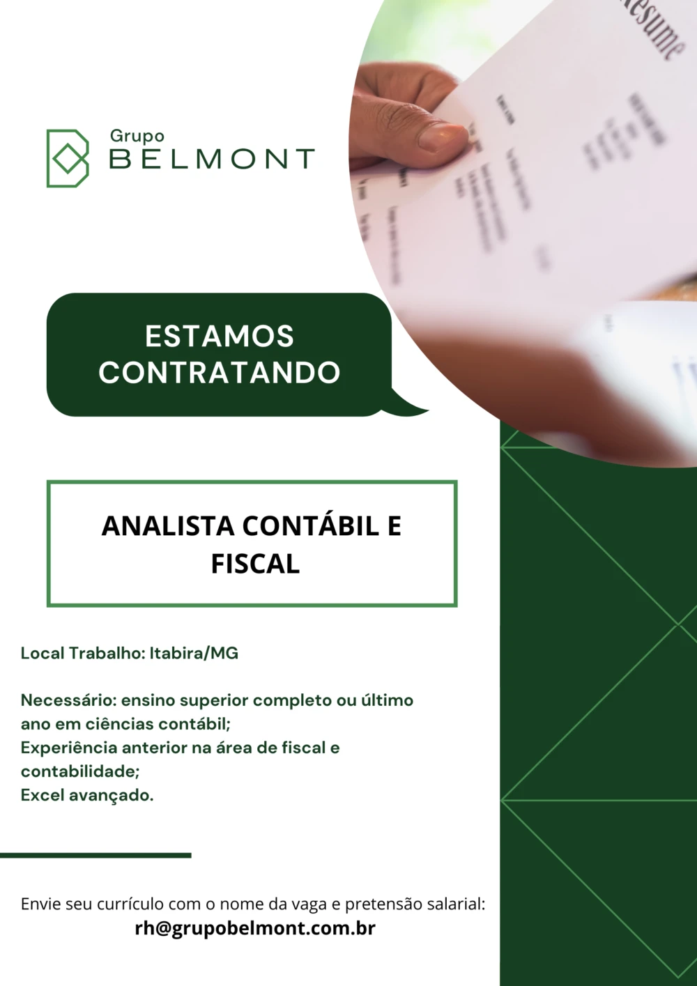 Belmont contrata analista contábil e fiscal em Itabira; saiba mais